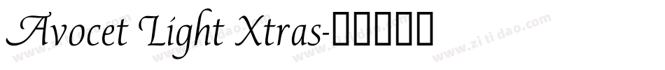 Avocet Light Xtras字体转换